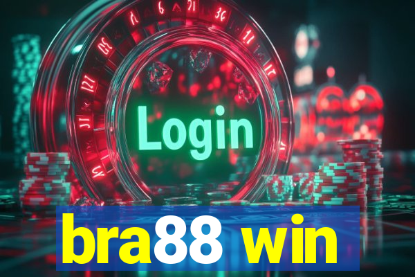 bra88 win